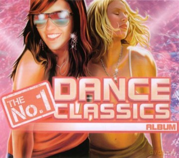 Various Artists: The No.1 Dance Classics Album [4CD]