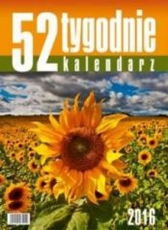 Kalendarz 2016 Biurkowy - 52T Słoneczniki [KALENDARZ]