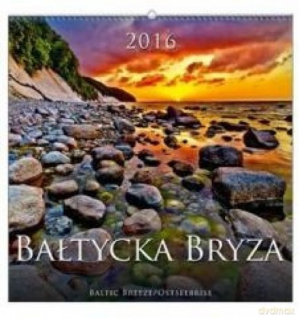 Kalendarz 2016 Wieloplanszowy Bałtycka Bryza [KALENDARZ]