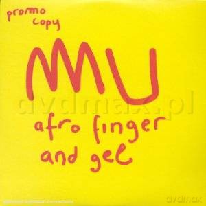 Mu: Afro Finger And Gel [CD]