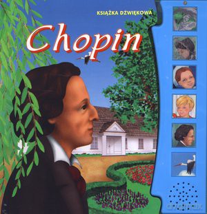 Książeczka dźwiękowa - Chopin [KSIĄŻKA]