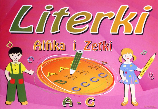 Literki Alfika i Zetki A-G [KSIĄŻKA]