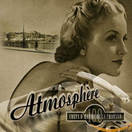 Various Artists: Atmosphere-100 Chefs D\'euvre De La Chanson [5CD]