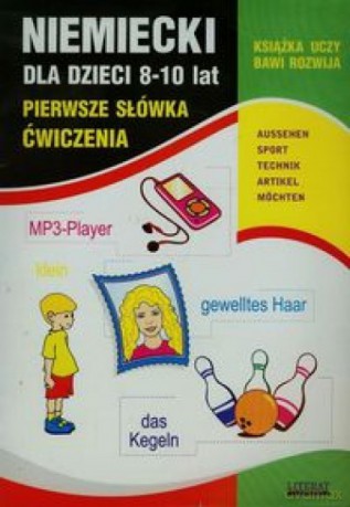 Niemiecki dla dzieci 8-10 lat [KSIĄŻKA]