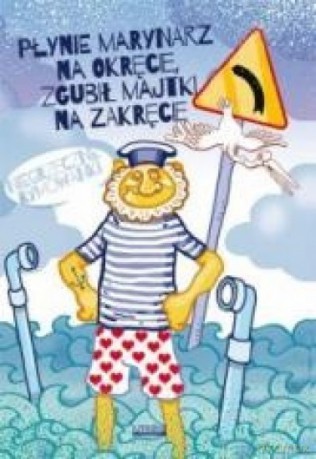 Płynie marynarz na okręcie. Niegrzeczne rymowanki - Mateusz Jagielski [KSIĄŻKA]