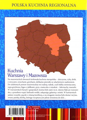 Polska kuchnia region. Kuchnia Warszawy i Mazowsza [KSIĄŻKA]