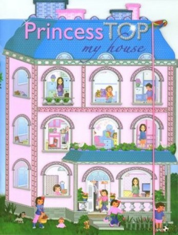Princess Top. My House [KSIĄŻKA]