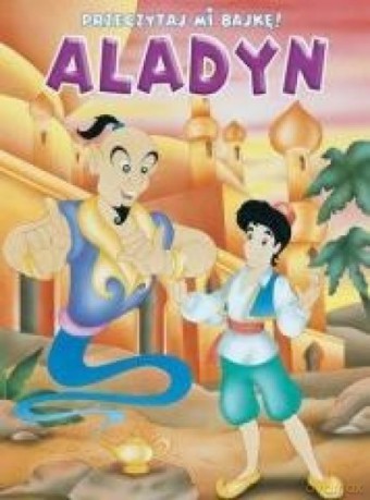 Przeczytaj mi bajkę! Aladyn [KSIĄŻKA]