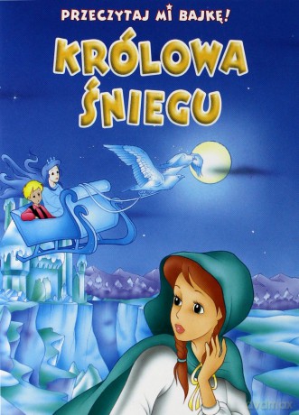 Przeczytaj mi bajkę! Królowa Śniegu [KSIĄŻKA]