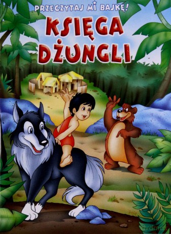 Przeczytaj mi bajkę! Księga dżungli [KSIĄŻKA]