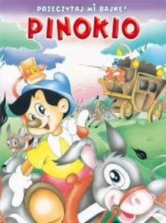 Przeczytaj mi bajkę! Pinokio [KSIĄŻKA]