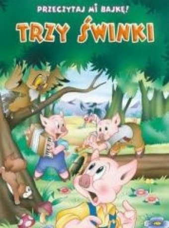 Przeczytaj mi bajkę! Trzy świnki [KSIĄŻKA]