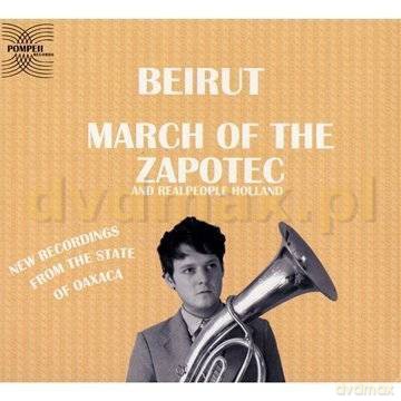 Beirut: March Of The Zapotec And Realpeople Holland (digipack) [2CD]
