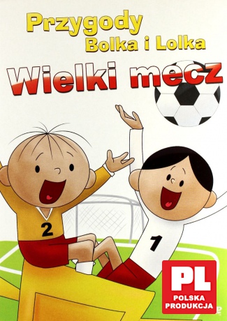 Przygody Bolka i Lolka - Wielki mecz (Bolek i Lolek) [DVD]