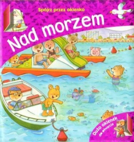 Spójrz przez okienko - Nad morzem [KSIĄŻKA]
