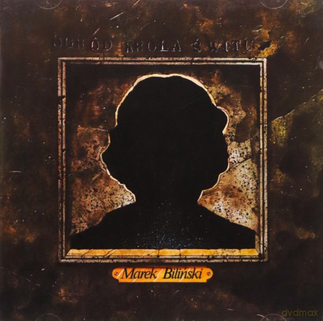 Marek Biliński: Ogród Króla Świtu [CD]