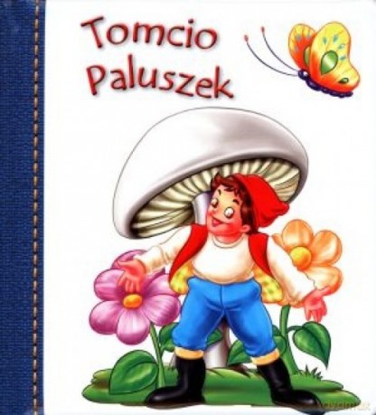 Tomcio Paluszek - Katarzyna Dmowska [KSIĄŻKA]