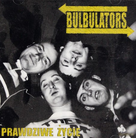 Bulbulators: Prawdziwe Życie [CD]