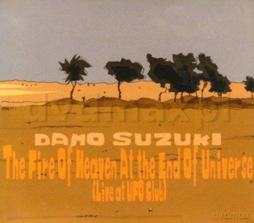 Damo Suzuki: The Fire Of Heaven At The End Of Universe [CD]