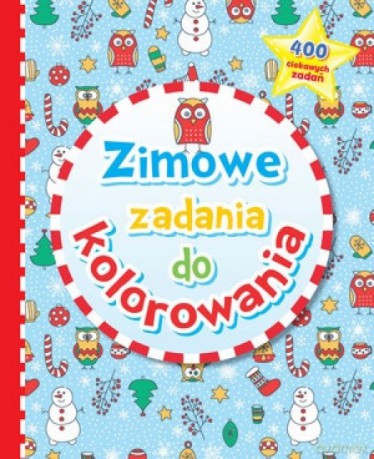 Zimowe zadania do kolorowania - Anna Wiśniewska [KSIĄŻKA]