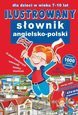 Ilustrowany słownik angielsko-polski [KSIĄŻKA]