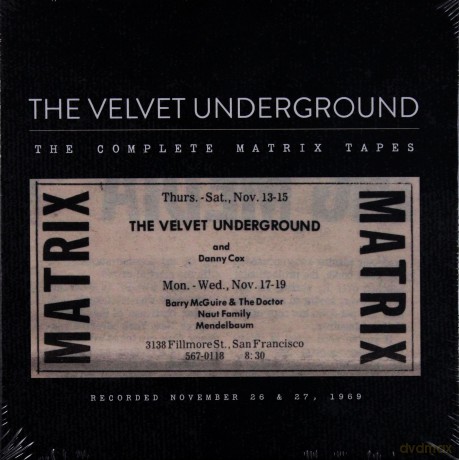 Velvet Underground: The Complete Matrix Tapes [4CD]