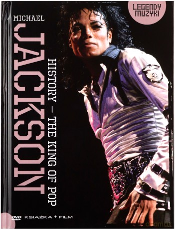 Legendy muzyki: Michael Jackson History - The King of Pop (booklet) [DVD]