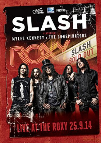 Slash: Live At The Roxy 25 9 14 [DVD]
