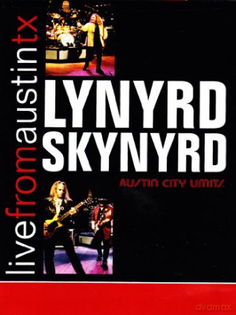 Lynyrd Skynyrd: Live From Austin TX [DVD]