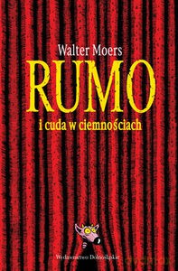 Rumo i cuda w ciemności - Walter Moers (twarda) [KSIĄŻKA]