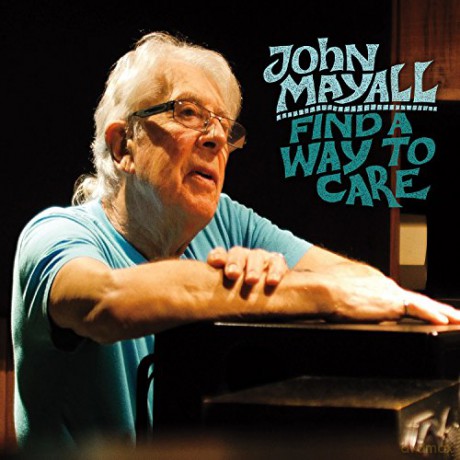 John Mayall: Find a Way to Care [WINYL]