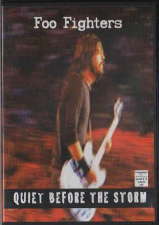 Foo Fighters: Quiet Before The Storm [DVD]