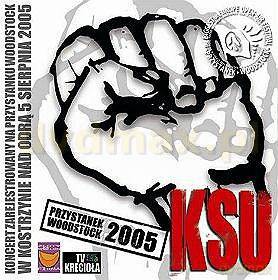 Ksu: Przystanek Woodstock 2005 [CD]