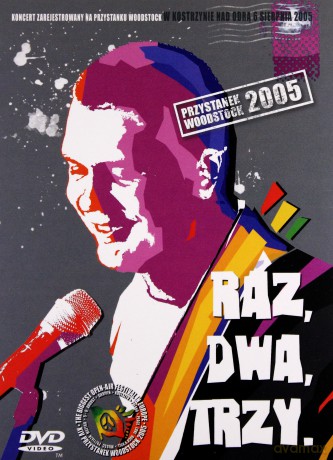 Raz Dwa Trzy: Przystanek Woodstock 2005 (digipack) [DVD]