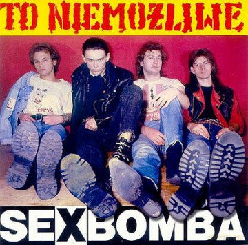 Sexbomba: To Niemożliwe [CD]