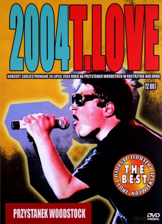 T. Love: Przystanek Woodstock 2004 (digipack) [DVD]