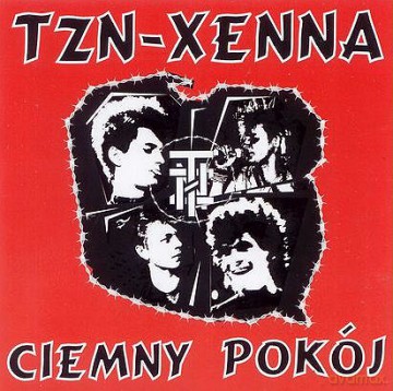 Tzn-Xenna: Ciemny Pokój [CD]