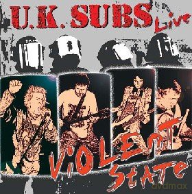 U.K. Subs: Violent State [CD]