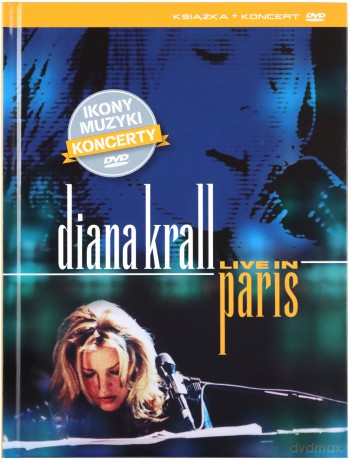 Ikony Muzyki Koncerty: Diana Krall Live in Paris (booklet) [DVD]