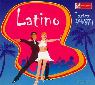 Latino-Tańcz Razem Z Nami [2CD]