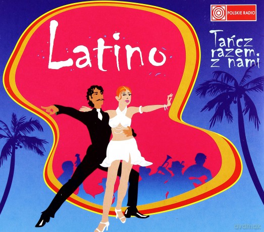 Latino-Tańcz Razem Z Nami [2CD]