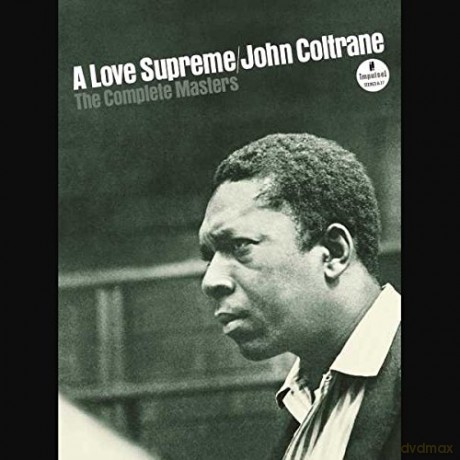 John Coltrane: A Love Supreme The Complete Masters [3CD]
