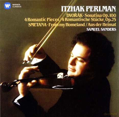 Perlman/Sanders: Dvorak: Sonatina; 4 Romantic Pieces, Smetana: From My Homeland [CD]