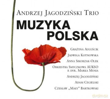 Andrzej Jagodziński Trio: Muzyka Polska [CD]