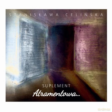 Stanisława Celińska: Atramentowa, Suplement [CD]
