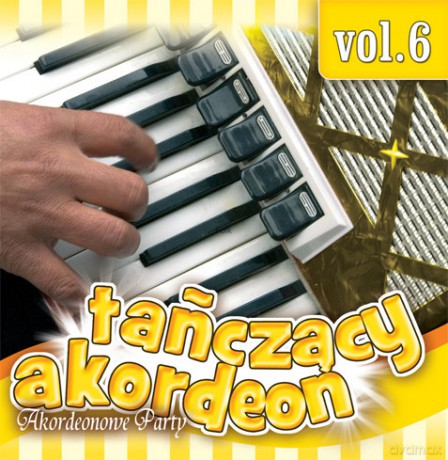 Tańczący Akordeon vol. 6 [CD]