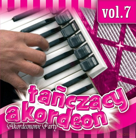 Tańczący Akordeon vol. 7 [CD]