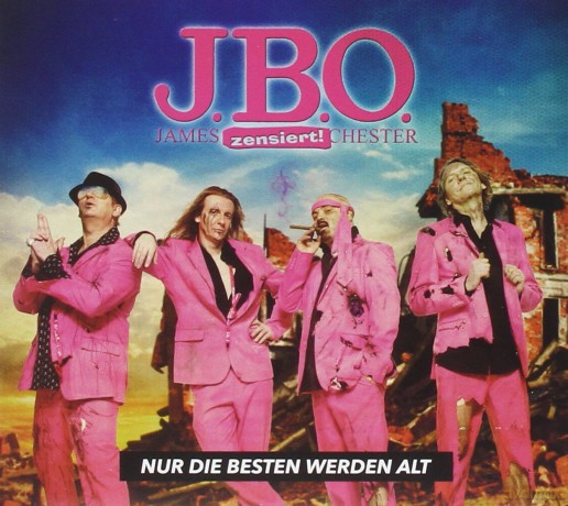 J.B.O.: Nur Die Besten Werden Alt (Limited Edition) [2CD]
