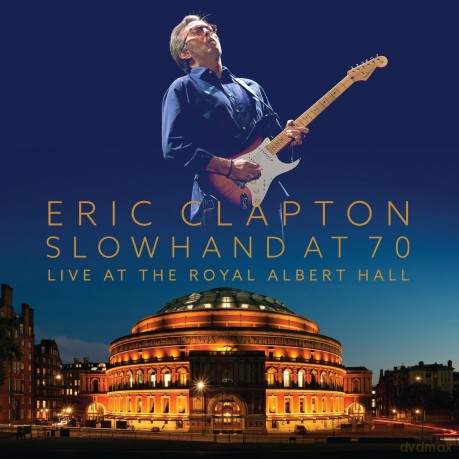Eric Clapton: Slowhand At 70 Live At The Royal Albert Hall [3xWinyl]+[DVD]