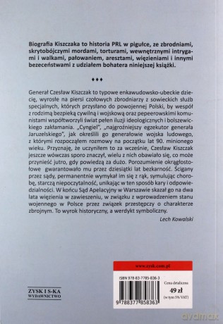 Cze.Kiszczak. Biografia gen. broni Czesława Kiszczaka [KSIĄŻKA]